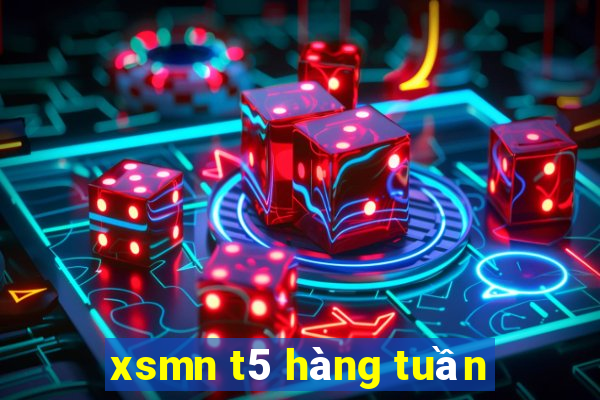 xsmn t5 hàng tuần