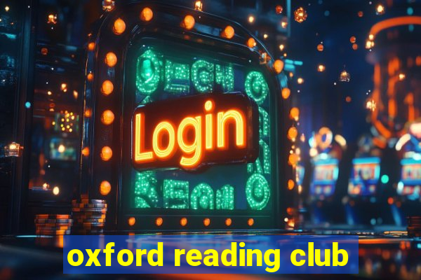 oxford reading club