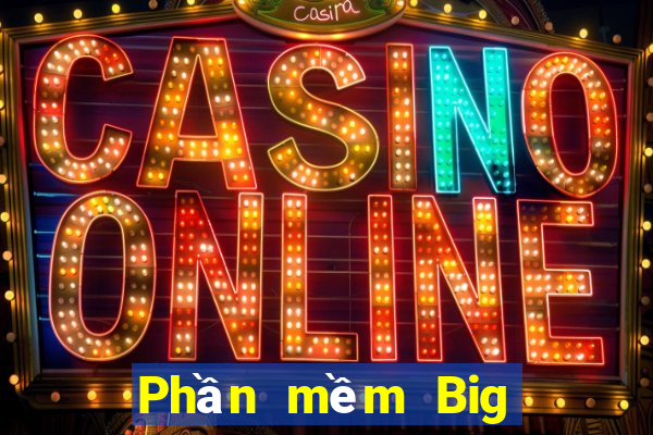 Phần mềm Big Full Quick 3