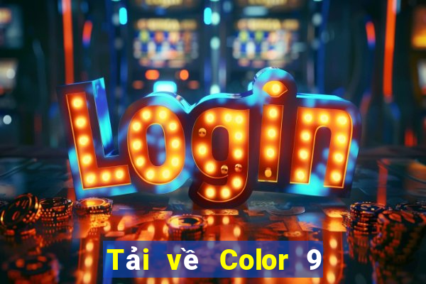 Tải về Color 9 Android app