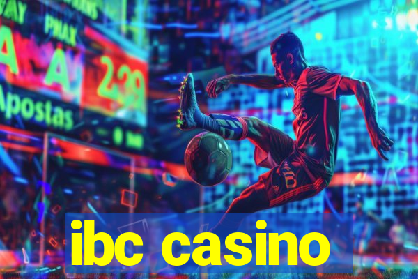 ibc casino