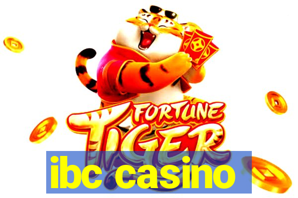 ibc casino