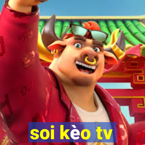 soi kèo tv