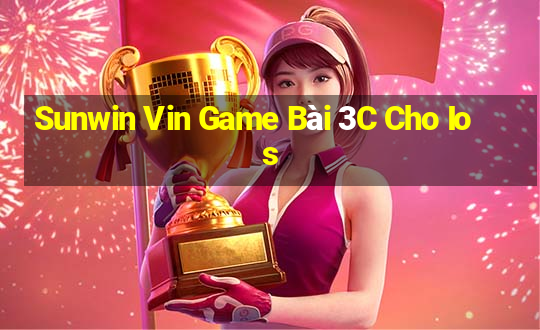 Sunwin Vin Game Bài 3C Cho Ios