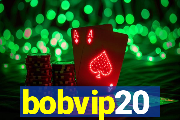 bobvip20