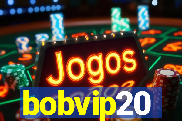 bobvip20