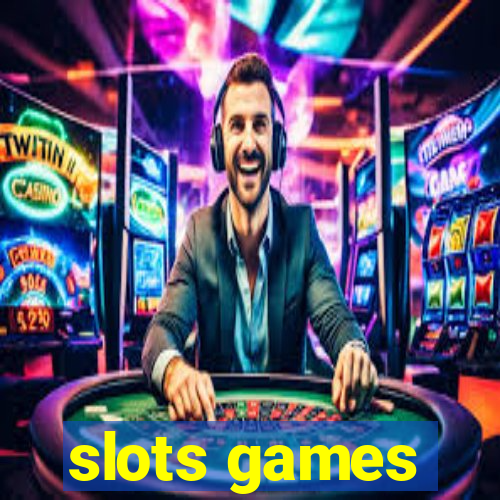 slots games