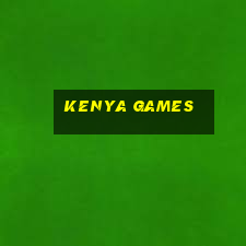 kenya games