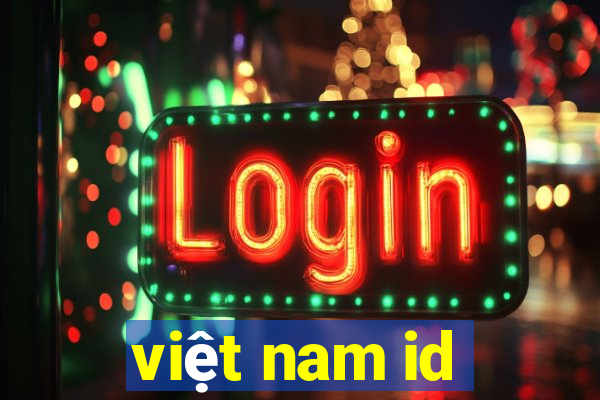 việt nam id