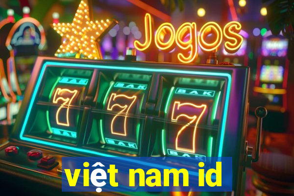 việt nam id