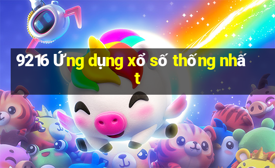 9216 Ứng dụng xổ số thống nhất