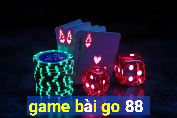 game bài go 88