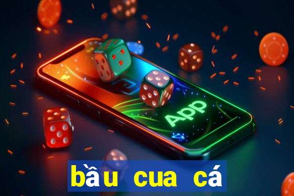 bầu cua cá cọp 2018