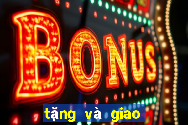 tặng và giao hàng 100% điện tử