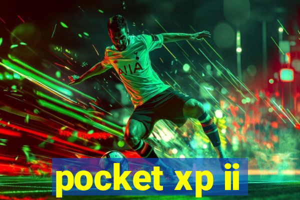 pocket xp ii