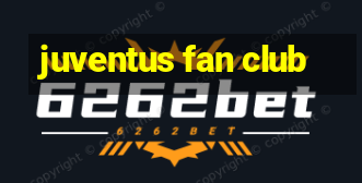 juventus fan club