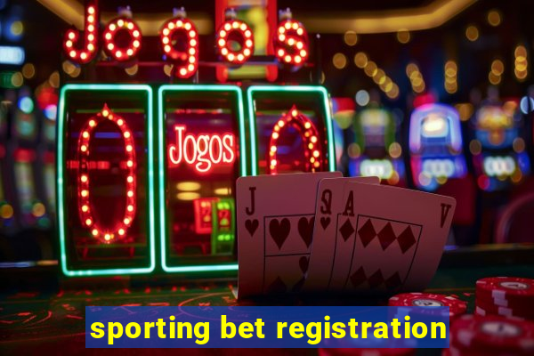 sporting bet registration