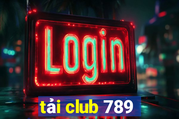 tải club 789