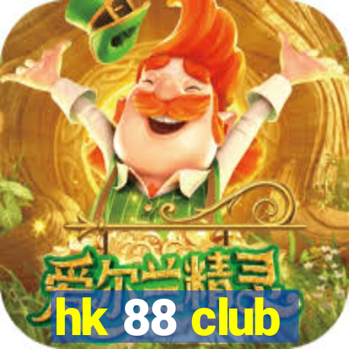 hk 88 club