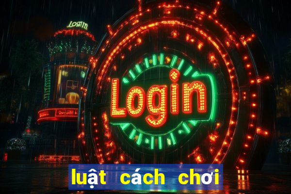 luật cách chơi cờ vua