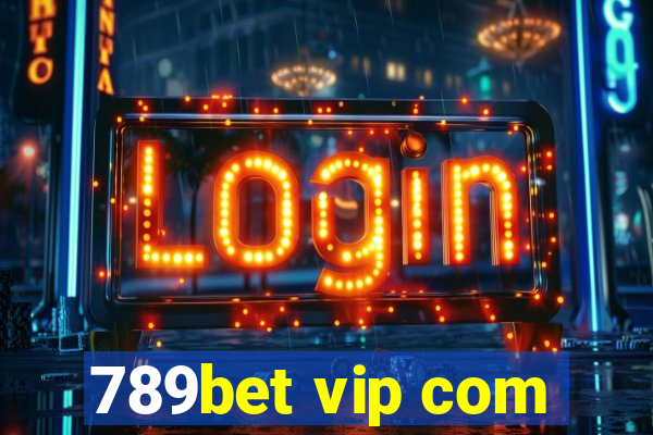 789bet vip com