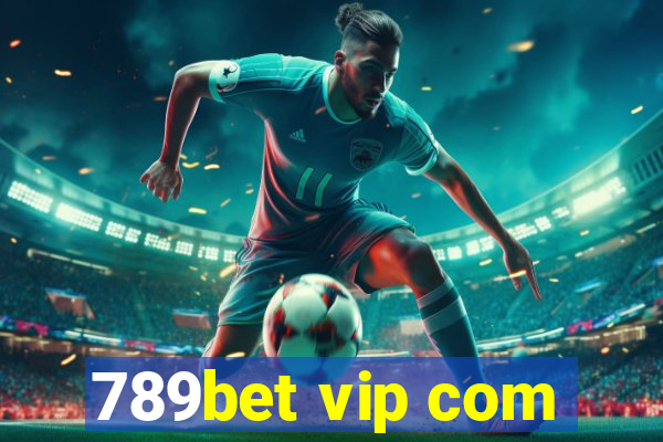 789bet vip com