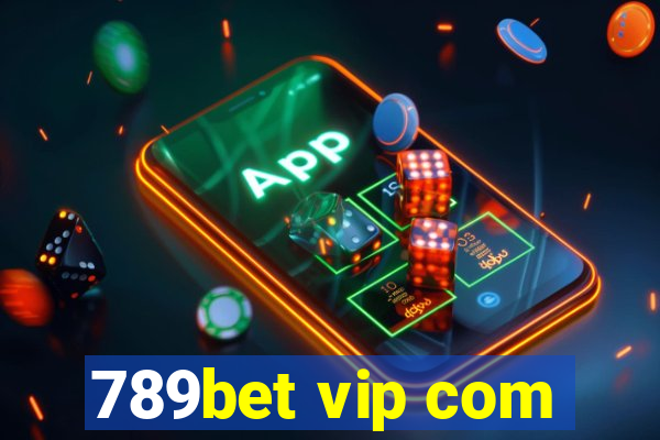 789bet vip com