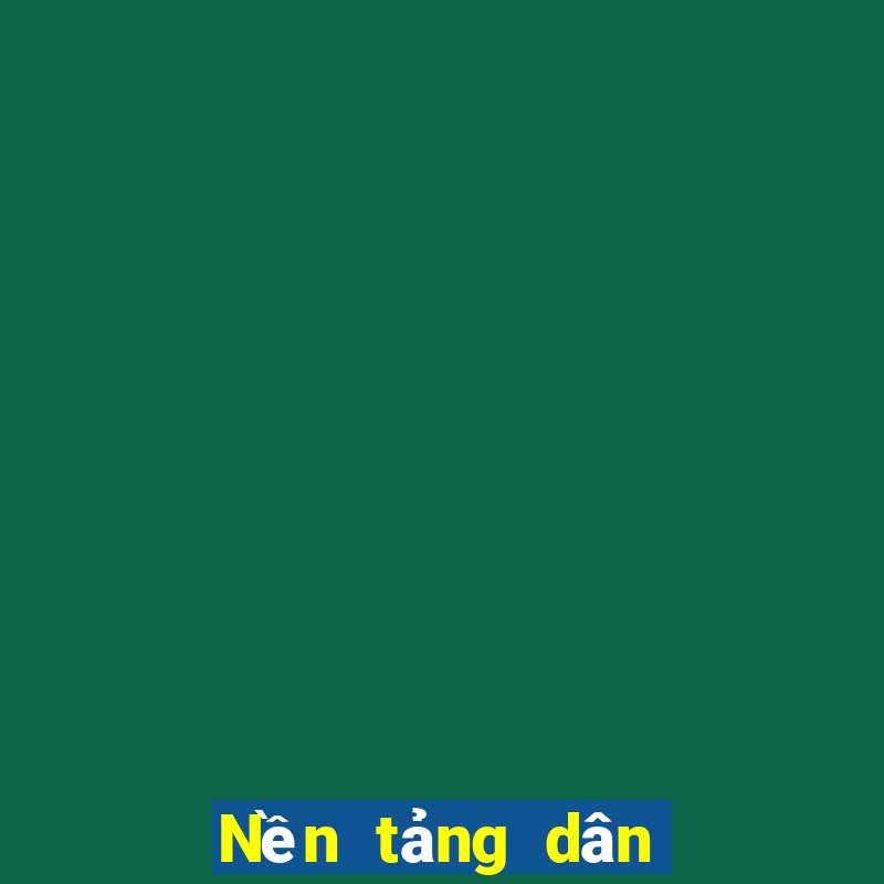 Nền tảng dân nhanh 3