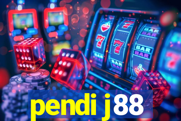 pendi j88