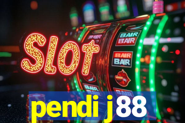 pendi j88