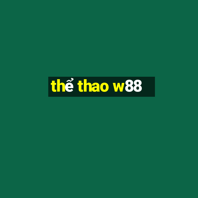 thể thao w88