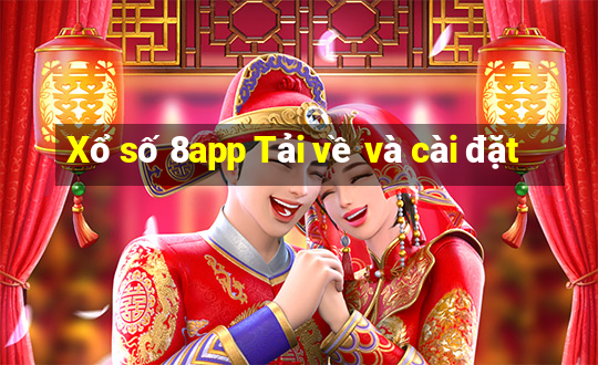 Xổ số 8app Tải về và cài đặt