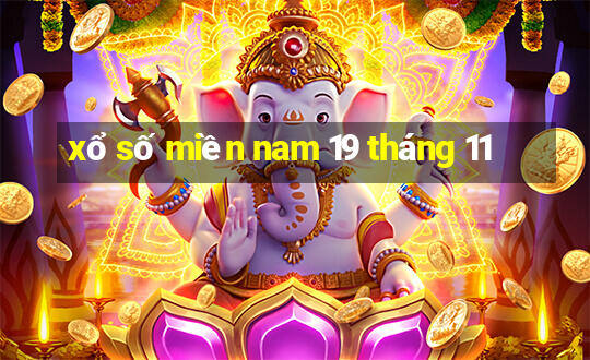 xổ số miền nam 19 tháng 11