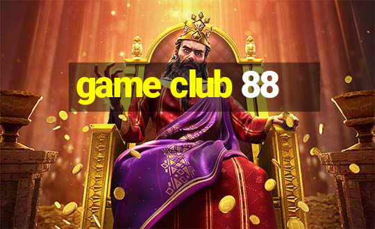 game club 88