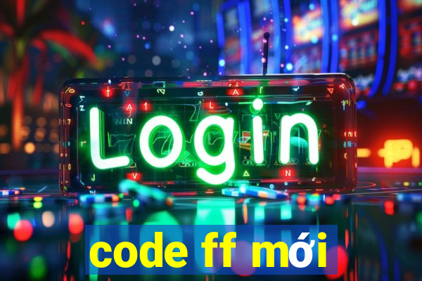 code ff mới