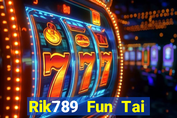 Rik789 Fun Tai Game Bài Đổi Thưởng Uy Tín