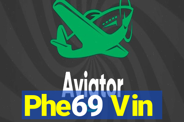 Phe69 Vin