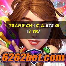 Trang chủ của 678 giải trí