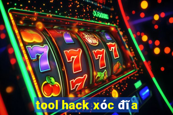 tool hack xóc đĩa