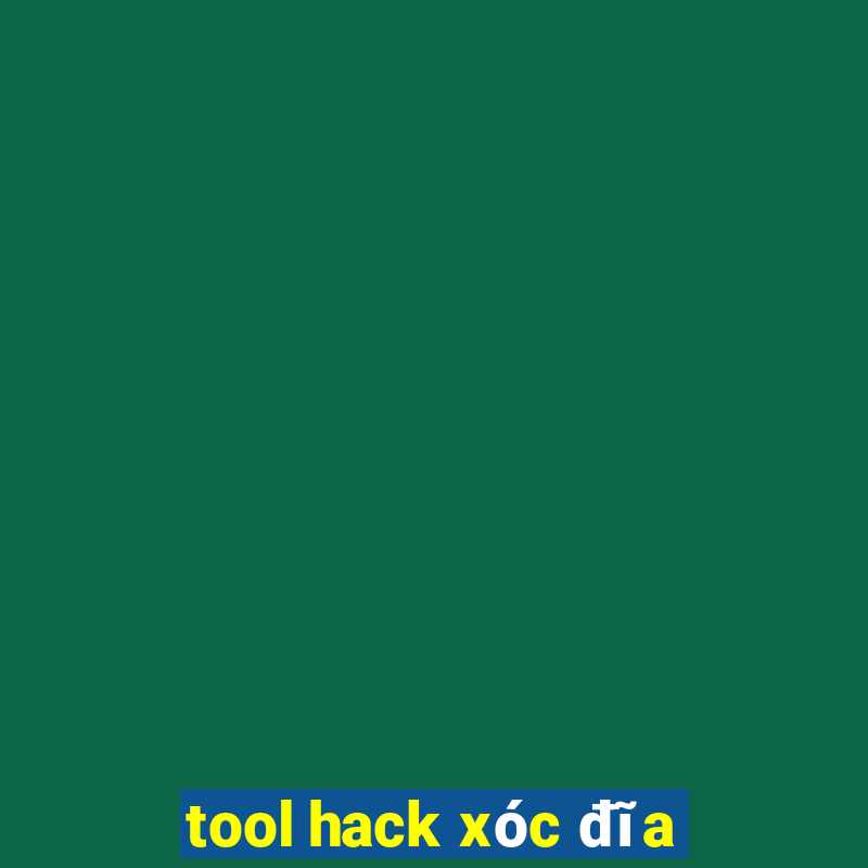 tool hack xóc đĩa