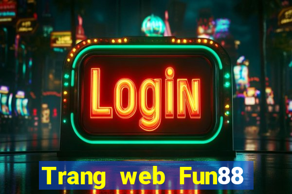 Trang web Fun88 thể thao của Thần cờ bạc