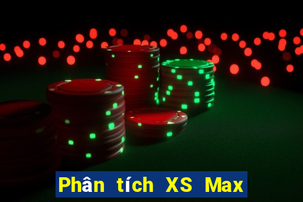 Phân tích XS Max 3D ngày 25