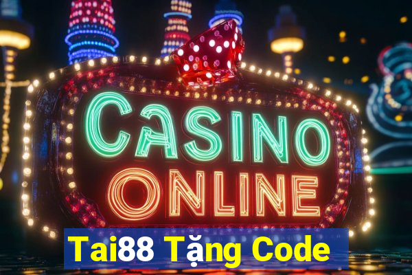 Tai88 Tặng Code