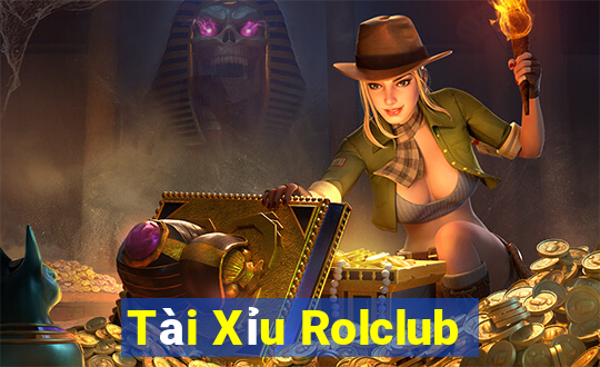 Tài Xỉu Rolclub