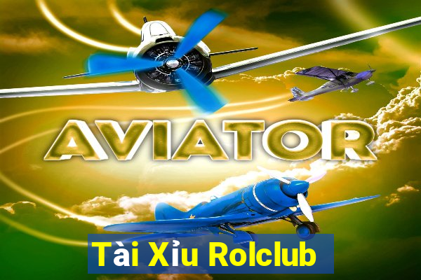 Tài Xỉu Rolclub