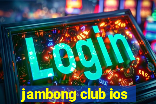 jambong club ios