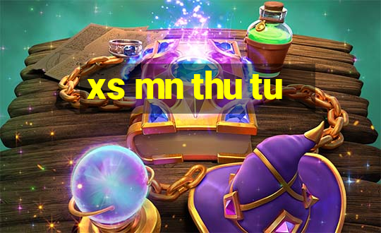 xs mn thu tu