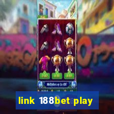 link 188bet play