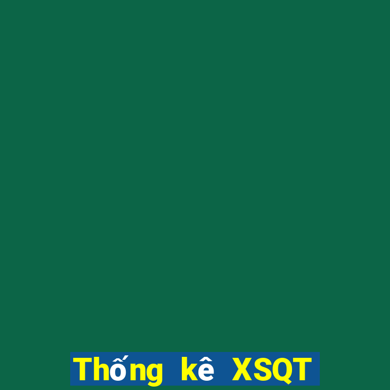 Thống kê XSQT ngày 6