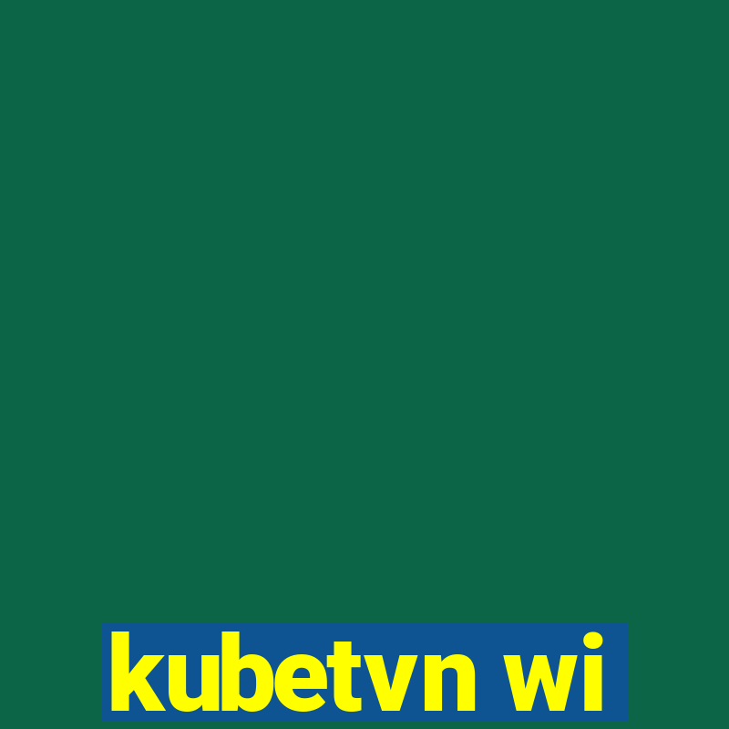 kubetvn wi